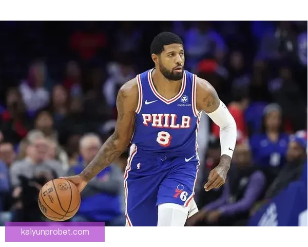 乔治禁赛接近尾声纳斯确认解禁后有望复出迎战本周四比赛